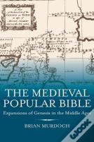 The Medieval Popular Bible