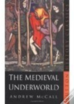 Capa do artigo The Medieval Underworld