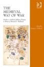 The Medieval Way Of War - Preview