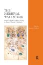 The Medieval Way Of War - Preview