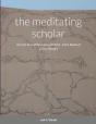 The Meditating Scholar - Preview