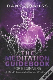 Capa do artigo The Meditation Guidebook For Beginners: