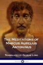 The Meditations Of Marcus Aurelius Antoninus - Preview