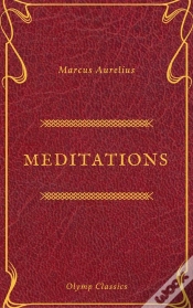 Capa do artigo The Meditations Of Marcus Aurelius (Olymp Classics)