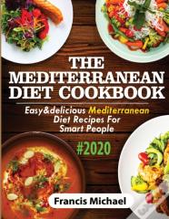 The Mediterranean Diet Cookbook #2020