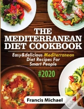 The Mediterranean Diet Cookbook #2020