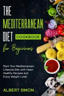 The Mediterranean Diet Cookbook For Beginners