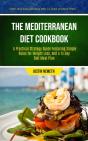 The Mediterranean Diet Cookbook - Preview