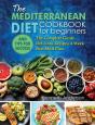 The Mediterranean Diet For Beginners - Preview