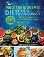 The Mediterranean Diet For Beginners