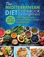 Capa do artigo The Mediterranean Diet For Beginners