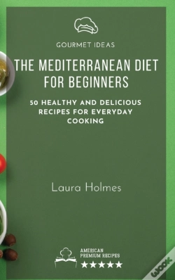Capa do artigo The Mediterranean Diet For Beginners