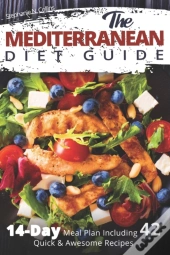 The Mediterranean Diet Guide