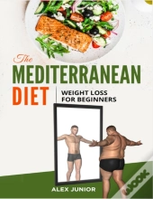 The Mediterranean Diet