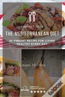The Mediterranean Diet