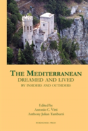 The Mediterranean Dreamed And Lived By Insiders And Outsiders - Preview