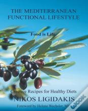 The Mediterranean Functional Lifestyle