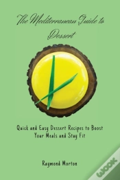 Capa do artigo The Mediterranean Guide To Dessert