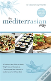 The Mediterrasian Way