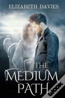The Medium Path