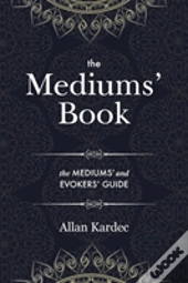 The Mediums' Book