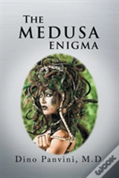 The Medusa Enigma