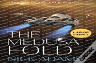 The Medusa Fold