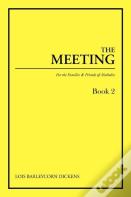 The Meeting Book 2