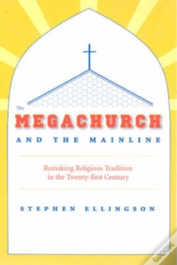 Capa do artigo The Megachurch And The Mainline