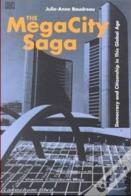 The Megacity Saga
