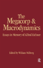 The Megacorp And Macrodynamics - Preview