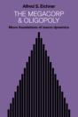 The Megacorp And Oligopoly - Preview