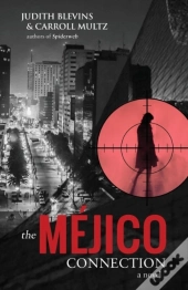 The Mejico Connection