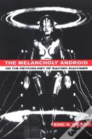 The Melancholy Android