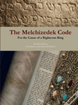 Capa do artigo The Melchizedek Code: For The Cause Of A