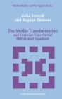 The Mellin Transformation And Fuchsian Type Partial Differential Equations - Preview