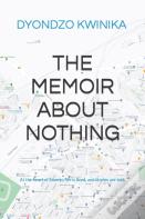 The Memoir About Nothing