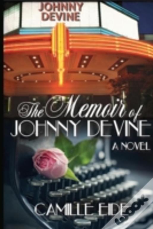 The Memoir Of Johnny Devine