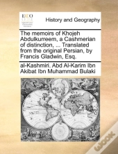 The Memoirs Of Khojeh Abdulkurreem, A Ca