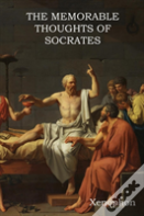 The Memorable Thoughts Of Socrates