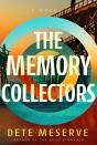 The Memory Collectors - Preview