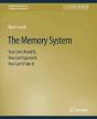 The Memory System - Preview