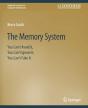 The Memory System - Preview