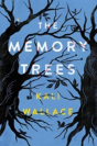 The Memory Trees - Preview