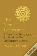 The Men Of Cajamarca