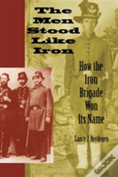 The Men Stood Like Iron