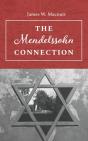 The Mendelssohn Connection - Preview