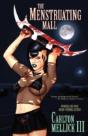The Menstruating Mall - Preview