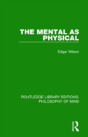 The Mental As Physical - Preview