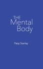 The Mental Body - Preview